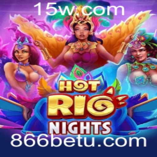 Descubra o Mundo Vibrante de HotRioNights: Um Jogo Explosivo com 866bet